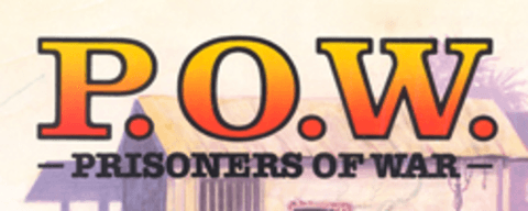 P.O.W Prisoner of War